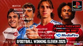 eFootball WINNING ELEVEN 2025 PS2 ISO TERBARU FULL TRANSFER [upl. by Harms]