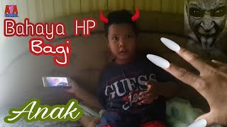 dampak negatif HP bagi anak [upl. by Marella]