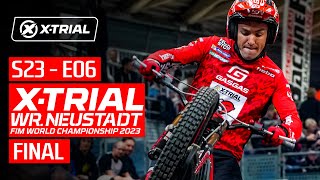 S23  E06  2023 XTRIAL WRNEUSTADT 🇦🇹  FINAL [upl. by Erdei]