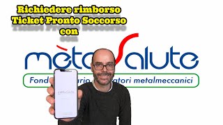 App MetaSalute richiedere rimborso ticket pronto soccorso [upl. by Prentiss197]