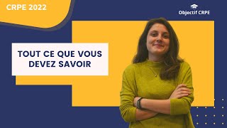 CRPE 2022  Tout ce que vous devez savoir [upl. by Kerr]