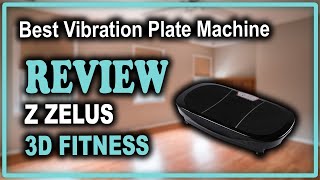 Z ZELUS 3D Fitness Whole Body Vibration Platform Machine Review [upl. by Aloivaf418]