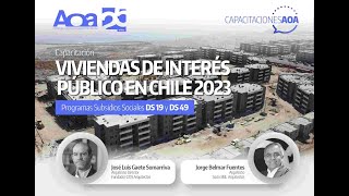 Capacitación AOA quotViviendas de Interés Público en Chile 2023quot [upl. by Ennaillij794]