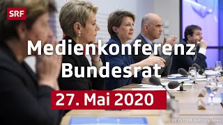 Medienkonferenz des Bundesrats  27 Mai 2020  LIVE  SRF News [upl. by Aicilyhp289]