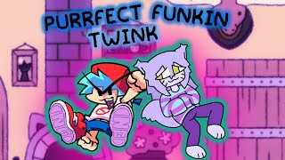 Purrfect Funkin  Twink [upl. by Retnyw]