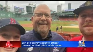 Son Throws First Pitch At Fenway In Honor Of Donny Bowes Beloved Red Sox Security Supervisor [upl. by Nilrac760]