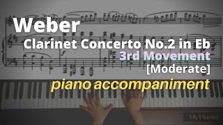 Weber  Clarinet Concerto No2 in Eb 3rd Mov Piano Accompaniment Moderate [upl. by Ettenyl]