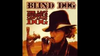 Blind Dog  The Last Adventures Of Captain Dog Full Album [upl. by Eissert440]