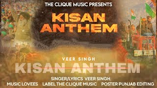 Kisan Anthem  Official Song  Veer Singh  Lovees  Punjabi Song  The Clique Music [upl. by Shapiro]