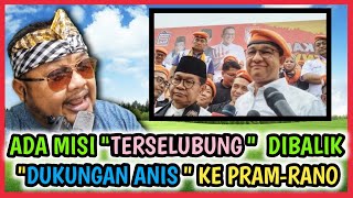 ADA quotMISI TERSELUBUNGquot DI BALIK DUKUNGAN ANIS KE PRAMRANO HATIHATI ANIS LICIK DAN CERDIK [upl. by Lietman599]