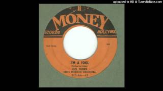 Turks The  Im a Fool  1955 [upl. by Wandis]