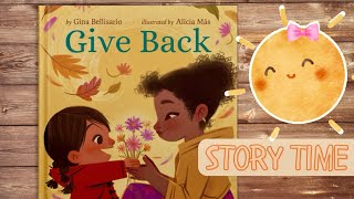 GIVE BACK A Book to Teach  Inspire Kids About Kindness Community  Sharing l Fall Read Aloud [upl. by Gustavo]