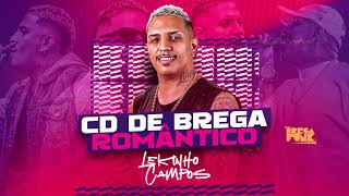 CD BREGA ROMÂNTICO 2024  Lekinho Campos [upl. by Heda]