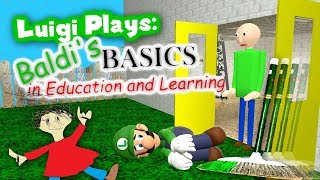 Luigi Plays BALDIS BASICSSS [upl. by Sairacaz]