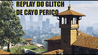 Replay do Glitch de Cayo Perico  BUG de Pular as Preliminares do Golpe PC e Consoles [upl. by Everick983]