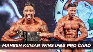 Mahesh Kumar Wins IFBB PRO CARD in Mens Bodybuilding [upl. by Alrich]