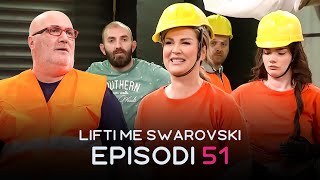 Bashkallajk – Lifti me Swarovski  EPISODI 51 – 17052024  teve1 [upl. by Gloriana]