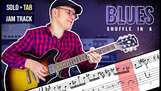 Blues Shuffle in A  Solo  Tabs amp Jam Track Gibson ES 335 [upl. by Ecyle]