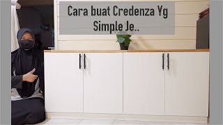 Cara buat Credenza  boleh guna sbg kabinet TV atau Sideboard Meja Makan [upl. by Yseult735]