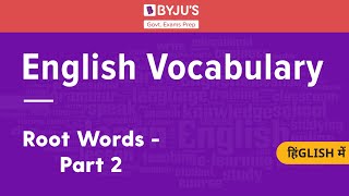 Mastering English Vocabulary using Root Words Part  2  Govt Exams  SSC CGL  IBPS  RRB  SBI [upl. by Robinson]