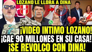 FILTRA VIDEO INT1MO BETO HACE MRD4 A LOZANO TRAS CAER CON MILLONES EN SU CASA Y FOTOS CON DINA [upl. by Rocray163]