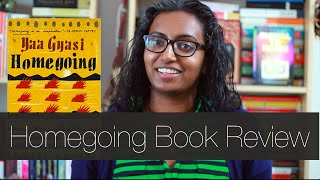 Homegoing by Yaa Gyasi  Book Review [upl. by Miun]