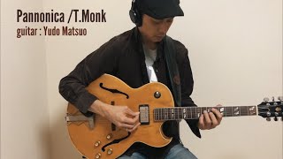 PannonicaThelonious Monk guitar Yudo Matsuo [upl. by Morey804]