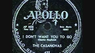 CASANOVAS I Dont Want You To Go 1955 [upl. by Mulac]