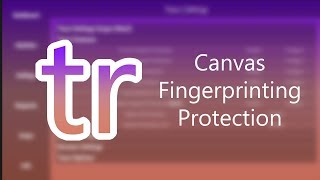 Trace  Canvas Fingerprinting Protection [upl. by Yendroc]