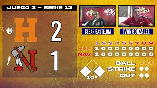 𝗘𝗡 𝗩𝗜𝗩𝗢  Naranjeros de Hermosillo vs Mayos de Navojoa en Juego 3  Serie 13 [upl. by Elder725]