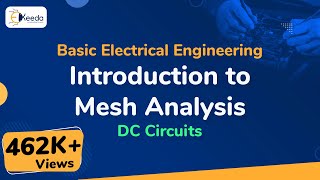 Introduction to Mesh Analysis  DC Circuits  Basic Electrical Engineering [upl. by Lamoree425]