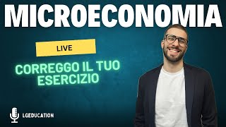 Correggo il tuo esercizio di Microeconomia LIVE 121124 Concorrenza perfetta [upl. by Lananna]