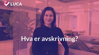 Hva er avskrivning [upl. by Anaujat]