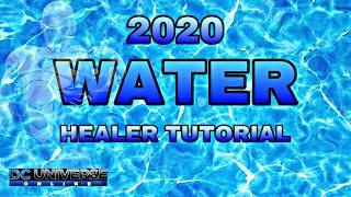 DCUO Water Healing tutorial 2020 [upl. by Supple732]