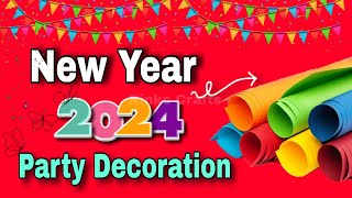 New Year Decoration Ideas 2024  New Year Decoration  How to Make New Year Decoration [upl. by Lorenzo]