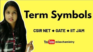 IC2●Term symbols from electronic configuration  Term symbols amp micro states  inorganic chemistry [upl. by Gettings]