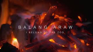 I Belong to the Zoo  Balang Araw Live Acoustic Session [upl. by Nnaeus861]