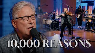 10000 Reasons Bless the Lord  Don Moen Praise and Worship [upl. by Laundes]