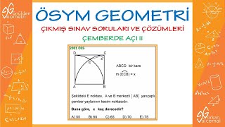 ÖSYM  ÇIKMIŞ SORULAR  GEOMETRİ  ÇEMBERDE AÇI II  PDF EKLİ [upl. by Kcod]