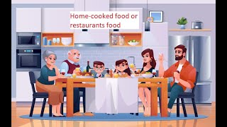 Homecooked food or restaurants food [upl. by Yemiaj]