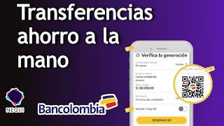 Pasar plata desde AHORRO A LA MANO a otras cuentas transferencias ahorro a la mano con QR [upl. by Mort]