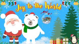 🎶 Joy to the World Song For Kids  Christmas Song  Sing Along to the Classic Holiday Tune [upl. by Lamond831]