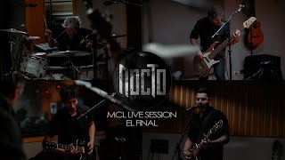 NOCTO  El Final MCL Live Session [upl. by Assenav225]