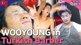 2PM WOOYOUNGs Turkish Barbershop Experience 🔥  Extreme Tour ep 31 [upl. by Nhguavad]