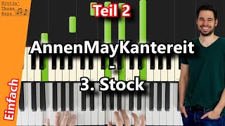 AnnenMayKantereit  3 Stock  Piano Tutorial  German  Teil 2 Strophe [upl. by Ordnael]