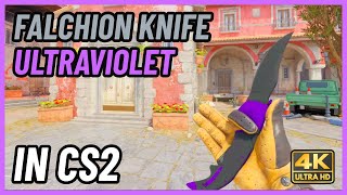 ★ CS2 Falchion Knife Ultraviolet  CS2 Knife InGame Showcase 4K [upl. by Argela]