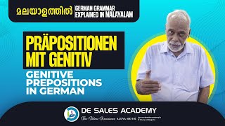 HOW TO USE GENITIV PRÄPOSITIONEN GERMAN Genitiv Preposition Explained Malayalam  DE SALES ACADEMY [upl. by Philipp546]