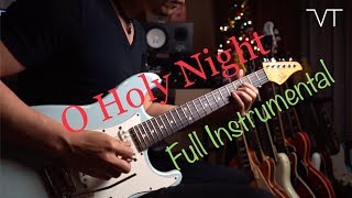 O Holy Night  Electric guitar cover by Vinai T [upl. by Rehpotsirh]