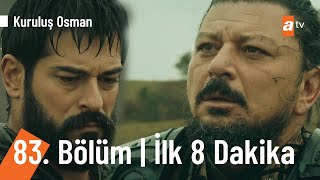 Kuruluş Osman 83 Bölüm  İlk 8 Dakika KurulusOsman [upl. by Miranda]