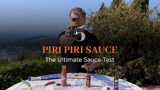 Whats the best Piri Piri Sauce  An Ultimate Portuguese Piri Piri Sauce Test for Piri Piri Chicken [upl. by Aicsila355]